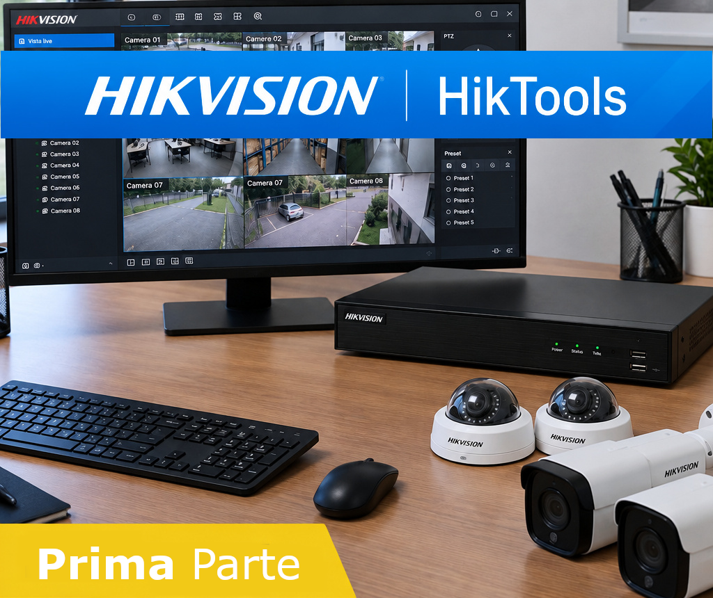 Hikvision Tools ( prima parte )